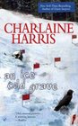 An Ice Cold Grave (Harper Connelly, Bk 3)