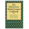 Midwestern Junior League Cookbook