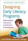 Designing Early Literacy Programs Second Edition Differentiated Instruction in Preschool and Kindergarten