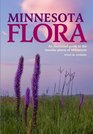 Minnesota Flora An Illustrated Guide to the Vascular Plants of Minnesota