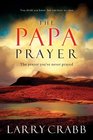 The Papa Prayer  Discover the Sound of Your Father's Voice
