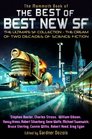 The Mammoth Book of the Best of Best New SF (aka The Best of the Best: 20 Years of The Year's Best Science Fiction)