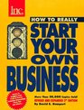 How to Really Start Your Own Business  A StepByStep Guide 3rd Edition