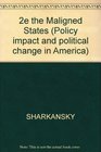 The Maligned States Policy Accomplishments Problems and Opportunities