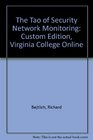 The Tao of Security Network Monitoring Custom Edition Virginia College Online