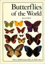 Butterflies of the world  H L Lewis Foreword by J M ChalmersHunt