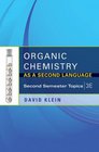 Organic Chemistry II As a Second Language Translating the Basic Concepts