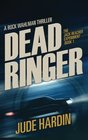 Dead Ringer The Jack Reacher Experiment Book 1