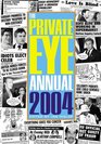 The Private Eye Annual 2004