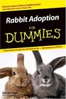 Rabbit Adoption For Dummies