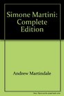 Simone Martini Complete Edition