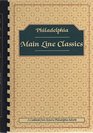 Philadelphia Main Line Classics