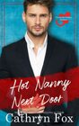 Hot Nanny Next Door Practically Perfect Nannies Book 1