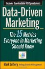 DataDriven Marketing The 15 Metrics Everyone in Marketing Should Know