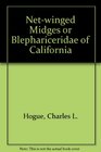 Netwinged Midges or Blephariceridae of California