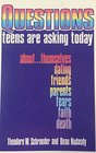 Questions Teens Are Asking Today