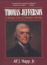 Thomas Jefferson A Strange Case of Mistaken Identity
