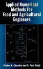 Applied Numerical Methods for Food and Agricultural Engineers