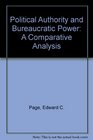 Political Authority and Bureaucratic Power A Comparative Analysis