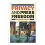 Privacy and Press Freedom Rights in Conflict