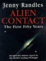 Alien Contact  The First 50 Years