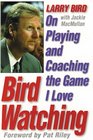 Bird Watching  On Playing and Coaching the Game I Love