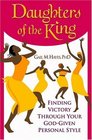 Daughters of the King  Finding Victory Through Your GodGiven Personal Style
