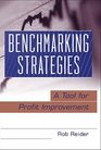 Benchmarking Strategies  A Tool for Profit Improvement