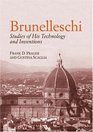Brunelleschi Studies Of His Technology And Inventions