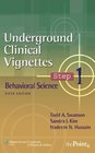 Underground Clinical Vignettes Step 1 Behavioral Science