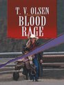 Blood Rage (Thorndike Press Large Print Western Series)