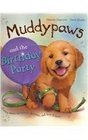 Muddy Paws and the Birthday Party