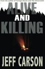Alive and Killing (David Wolf, Bk 3)