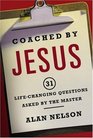 Coached by Jesus LifeChanging Questions Asked by the Master