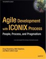 Agile Development with ICONIX Process People Process and Pragmatism