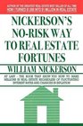 Nickerson's NoRisk Way to Real Estate Fortunes
