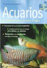 Acuarios/ Aquarium Un Pequeno Paraiso Bajo El Agua