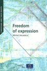 Freedom of Expression In Constitutional and International Case Law