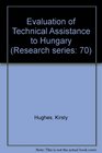 Evaluation of Technical Assistance to Hungary