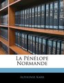 La Pnlope Normande