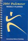 2004 Pedometer Weekly Planner