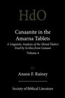 Canaanite  in the Amarna Tablets A Linguistic Analysis of the Mixed Dialect Used by Scribes from Canaan Volume 4