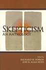 Skepticism An Anthology