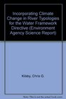 Incorporating Climate Change in River Typologies for the Water Framework Directive
