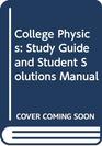 College Physics Study Guide 5e