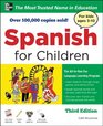 Spanish for Children with Three Audio CDs Third Edition