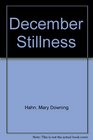 December Stillness 1990 publication