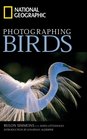 National Geographic Photographing Birds