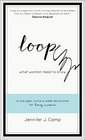 Loop: What Women Need to Know