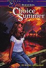 Choice Summer (Nikki Sheridan, Bk 1)